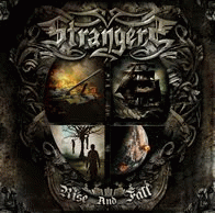Strangers (GER) : Rise and Fall